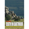 Death on Dartmoor