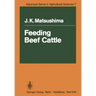 Feeding Beef Cattle