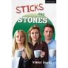 Sticks and Stones