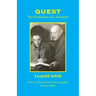 Quest: The Evolution of a Scientist