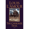 The Cherokee Trail