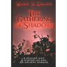 The Gathering of Shadows
