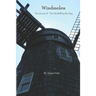 Windmolen: The Secret of the Windmill by the Bay