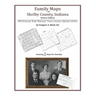 Family Maps of Shelby County, Indiana
