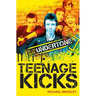 Teenage Kicks: My Life as an Undertone