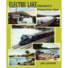 Electric Lake: Oneonta's Forgotten Gem