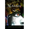 M Archive: After the End of the World