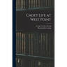 Cadet Life at West Point