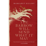 Barrow Will Send What It May