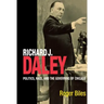 Richard J. Daley