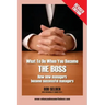 What to Do When You Become the Boss: How New Managers Become Successful Managers