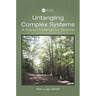 Untangling Complex Systems: A Grand Challenge for Science