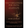 Conversations for Paco: Why America Needs Healthcare For All