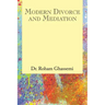 Modern Divorce and Mediation