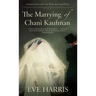 The Marrying of Chani Kaufman
