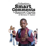 A Collection of Smart Comments for Report Cards