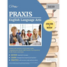Praxis English Language Arts Content and Analysis (5039) Study Guide: Comprehensive Review with Practice Test Questions for the Praxis 5039 Exam