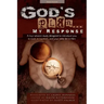 God's Plan... My Response: A Four Session Study Designed to Introduce You to God, to Baptism, and Your New Life in Him