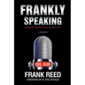 Frankly Speaking... Four Decades on the Air and Off a Memoir