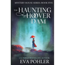 The Haunting of Hoover Dam