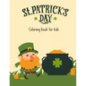 St. Patrick's Day Coloring Book For Kids