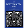 Deuteronomy 1-11: A New Translation with Introduction and Commentary