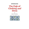 Introducing the Fiqh of Clothing and Dress
