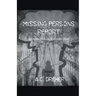 Missing Persons Report