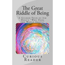 The Great Riddle of Being: A Guided Tour of Jim Holt's "Why Does the World Exist?"