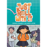 Just Roll with It: (A Graphic Novel)