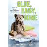 Glue, Baby, Gone: Book #12 in the Kiki Lowenstein Mystery Series