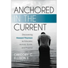 Anchored in the Current: Discovering Howard Thurman as Educator, Activist, Guide, and Prophet