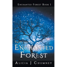 Into the Enchanted Forest