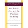 The Named God and the Question of Being