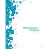 Making Sense of Scripture Leader Guide