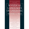 Mystical Languages of Unsaying