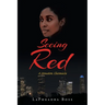 Seeing Red: A Houston Chronicle