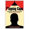 Flipping Capo: How the FBI Dismantled the Real Sopranos