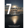 7 Principles of Servant Leadership: The Power of Mentorship