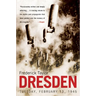 Dresden: Tuesday, February 13, 1945