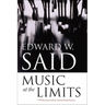 Music at the Limits