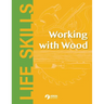 Working With Wood