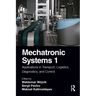 Mechatronic Systems 1: Applications in Transport, Logistics, Diagnostics, and Control