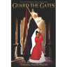 Guard the Gates