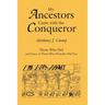 My Ancestors Came with the Conqueror