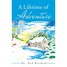 A Lifetime of Adventure