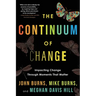 The Continuum of Change: Impacting Change Through Moments That Matter