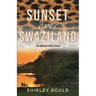 Sunset over Swaziland