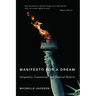 Manifesto for a Dream: Inequality, Constraint, and Radical Reform