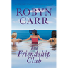 The Friendship Club